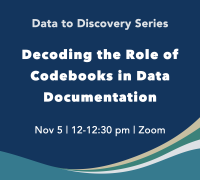 Icon for 11/5 D2D workshop on Decoding the Role of Codebooks in Data Documentation